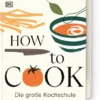 How to Cook