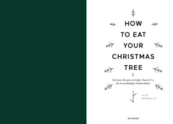 How to eat your Christmas Tree