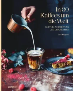 In 80 Kaffees um die Welt